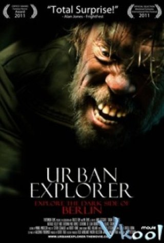 Sát Nhân Dưới Đường Hầm - Urban Explorer (2011)