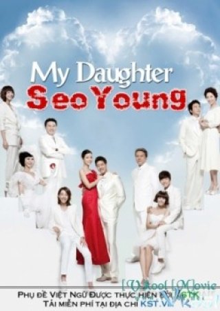 Phim Seo Young Của Bố - My Daughter Seo Young (2012)