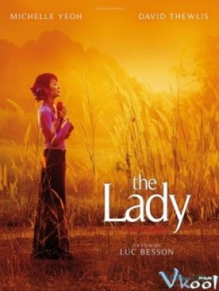 Người Đàn Bà Gan Lì - The Lady (2011)