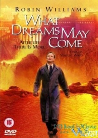 Nơi Giấc Mơ Trở Thành - What Dreams May Come (1998)