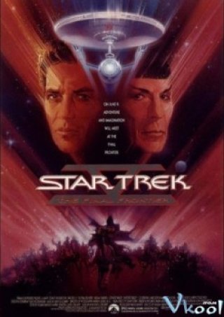 Du Hành Giữa Các Vì Sao 5 - Star Trek V: The Final Frontier (1989)