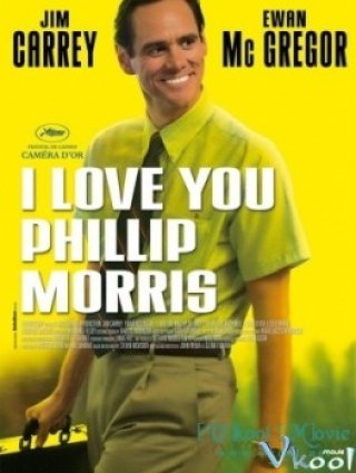 Tôi Yêu Bạn, Philip Morris - I Love You Phillip Morris (2010)