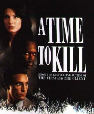 Phim Một Thời Để Giết - A Time To Kill (1996)