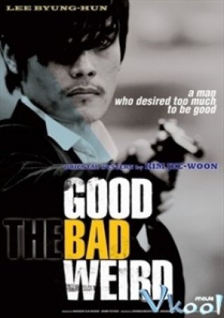 Thiện, Ác, Quái - The Good, The Bad And The Weird (2008)