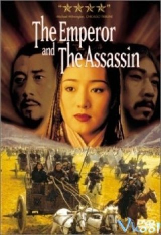 Hoàng Đế Và Thích Khách - The Emperor And The Assassin 1998