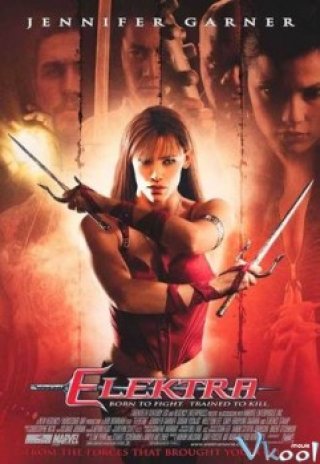 Nữ Sát Thủ - Elektra (2005)