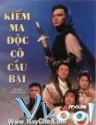 Kiếm Ma Độc Cô Cầu Bại - Kim Mo Tuk Ko Kau Pai (1990)