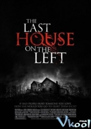 Phim Ngôi Nhà Tội Ác - The Last House On The Left (2009)