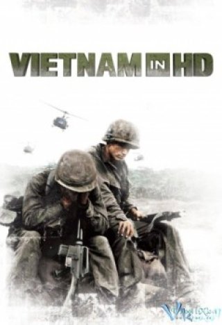 Phim Chiến Tranh Việt Nam - Vietnam In Hd (2011)