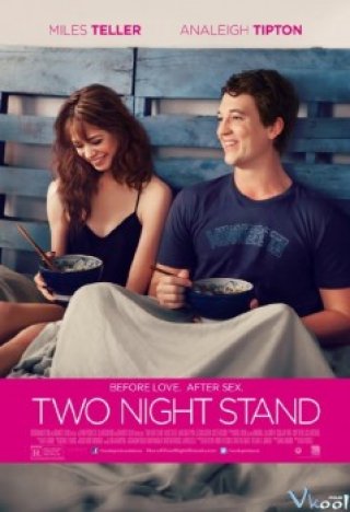 Hai Đêm Sung Sướng - Two Night Stand (2014)