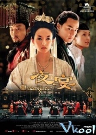 Dạ Yến Bản Thuyết Minh - The Banquet (2006)