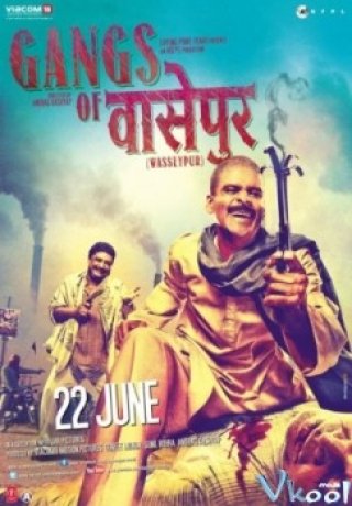 Băng Đảng Ấn Độ 2 - Gangs Of Wasseypur 2 (2012)
