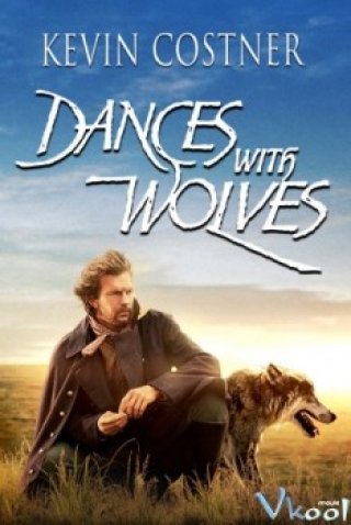 Khiêu Vũ Với Bầy Sói - Dances With Wolves (1990)