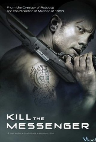 Giết Người Đưa Tin - Kill The Messenger (2014)
