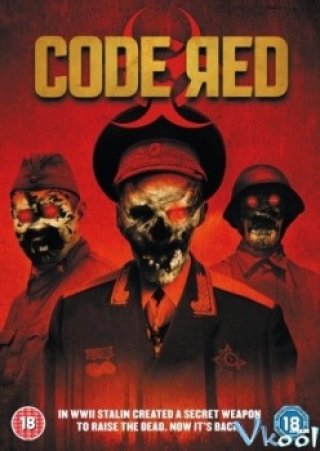 Báo Động Đỏ - Code Red (2013)
