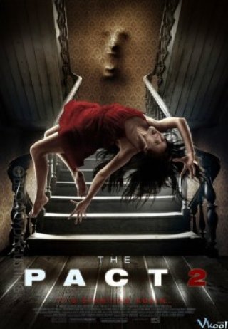 Thỏa Thuận 2 - The Pact 2 (2014)