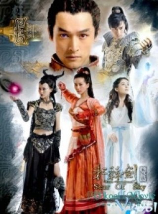 Phim Hiên Viên Kiếm - Thiên Chi Ngân - Xuan Yuan Sword - Scar In Heaven (2012)
