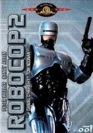 Phim Cảnh Sát Người Máy 2 - Robocop 2 (1990)