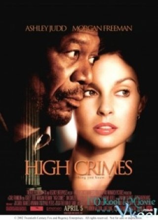 Tội Ác Tột Đỉnh - High Crimes (2002)