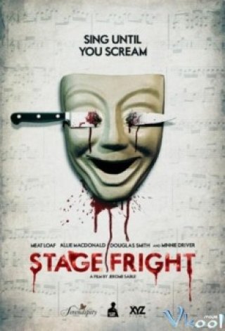 Phim Vở Kịch Kinh Hoàng - Stage Fright (2014)