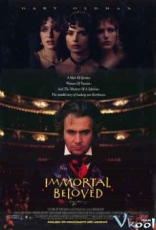 Tình Yêu Bất Hủ - Immortal Beloved 1994