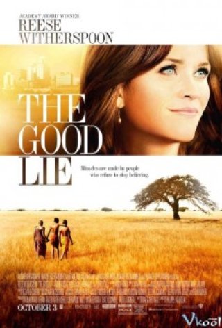 Lời Nói Dối Ngọt Ngào - The Good Lie (2014)