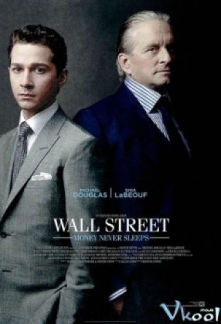 Ma Lực Đồng Tiền - Wall Street 2: Money Never Sleeps (2010)