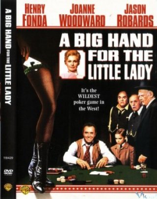 Phim Thua Vì Đàn Bà - A Big Hand For The Little Lady (1966)