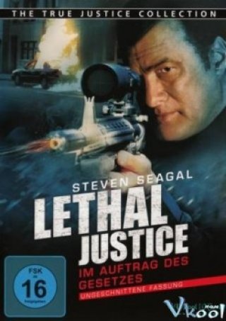Luật Thép - True Justice: Lethal Justice (2011)