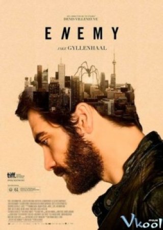 Kẻ Thù - Enemy (2013)