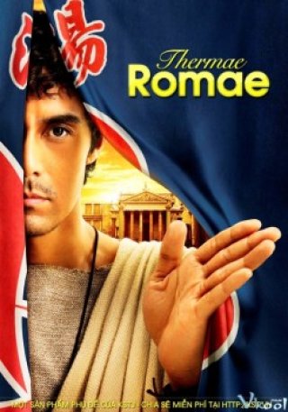 La Mã Cổ Đại - Thermae Romae Special 2012