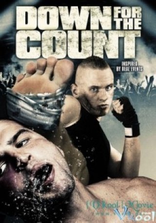Phim Sàn Đấu Chuyên Nghiệp - Down For The Count (2009)