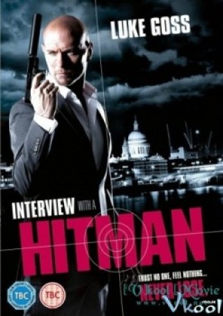 Phỏng Vấn Sát Thủ - Interview With A Hitman (2012)