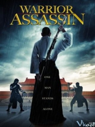 Phim Thiếu Lâm Tự Truyền Kỳ - Warrior Assassin (2013)