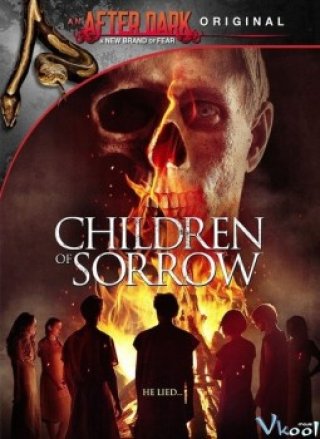 Hội Ma Quái - Children Of Sorrow (2014)