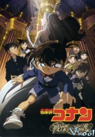 Conan Movie 12: Tận Cùng Của Sự Sợ Hãi - Detective Conan Movie 12: Full Score Of Fear (2008)