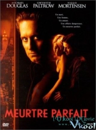 Kẻ Giết Người Hoàn Hảo - A Perfect Murder (1998)