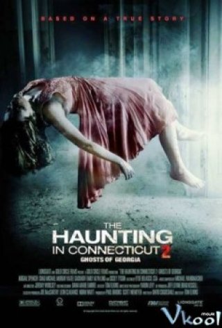 Nhồi Xác - The Haunting In Connecticut 2: Ghosts Of Georgia (2013)