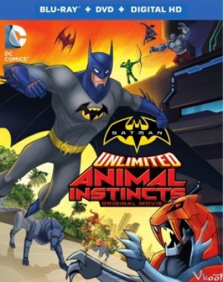 Phim Bản Năng Thú Tính - Batman Unlimited: Animal Instincts (2015)