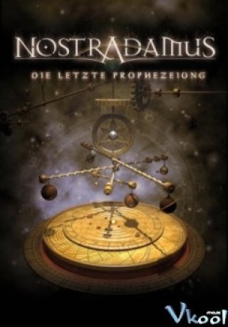 Phim Lời Tiên Tri Của Nostradamus - Nostradamus: 2012 (2009)