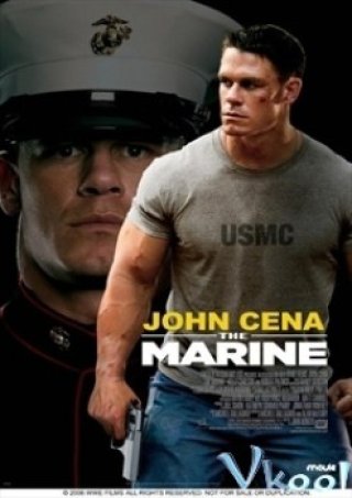 Lính Thủy Đánh Bộ - The Marine (2006)