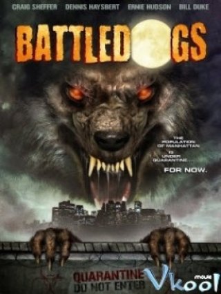 Đại Chiến Người Sói - Battledogs (2013)