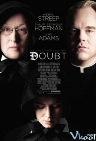 Ngờ Vực - Doubt (2008)