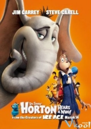 Voi Và Những Người Bạn - Horton Hears A Who! (2008)