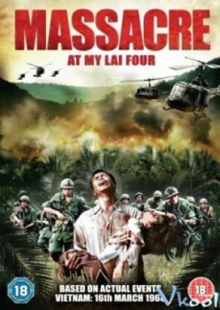 Phim Thảm Sát Ở Mỹ Lai - My Lai Four (2010)