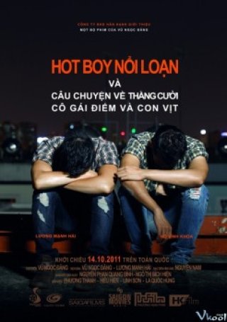 Hot Boy Nổi Loạn - Hot Boy Noi Loan (2011)