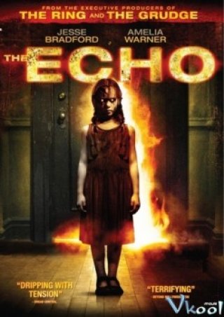 Tiếng Vọng - The Echo (2008)