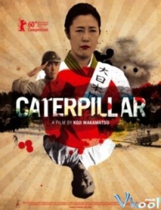 Phim Caterpillar - Kyatapirâ (2010)