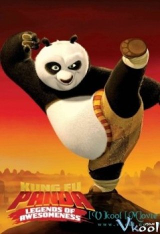 Kung Fu Panda: Huyền Thoại Chiến Binh Phần 2 - Kung Fu Panda: Legends Of Awesomeness Season 2 (2012)