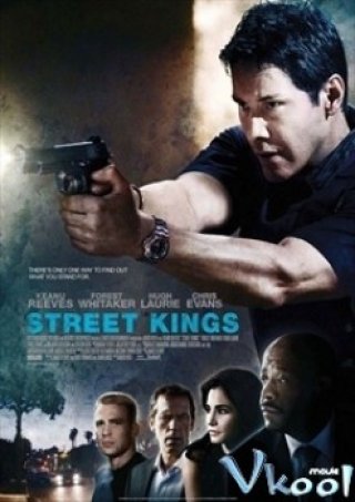 Bá Vương Đường Phố - Street Kings (2008)